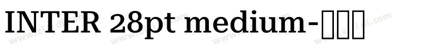 INTER 28pt medium字体转换
